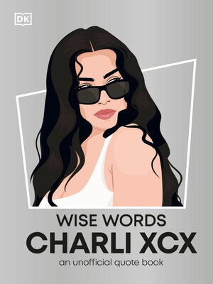 cover image of Wise Words Charli XCX